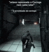 a video game scene with the words " relaxa rapazeada o coringa nem sabe lutar "