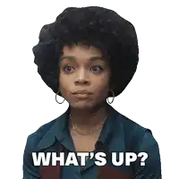a sticker of a woman with an afro and the words what 's up