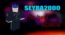 Seyra2000 The Best Admin GIF
