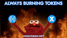 Elmo Fire Hodl GIF - Elmo Fire Hodl Hodlx GIFs