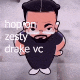 Zesty Drake GIF - Zesty Drake GIFs