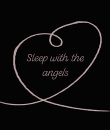 Sleep Sleep With The Angels GIF - Sleep Sleep With The Angels Heart GIFs