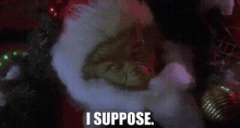 The Grinch I Suppose GIF - The Grinch I Suppose I Guess GIFs