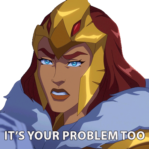 It'S Your Problem Too Teela Sticker - It'S Your Problem Too Teela Masters Of The Universe Revolution Stickers