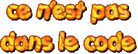 the words ce n'est pas dans le code are written in orange and yellow