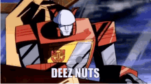 Deez Deez Nuts GIF - Deez Deez Nuts Transformers GIFs