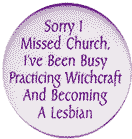 Lesbian Missed Church Sticker - Lesbian Missed Church Practicing Witchcraft Stickers