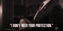 I Dont Need Your Protection Protection GIF - I Dont Need Your Protection Protection Body Guards GIFs