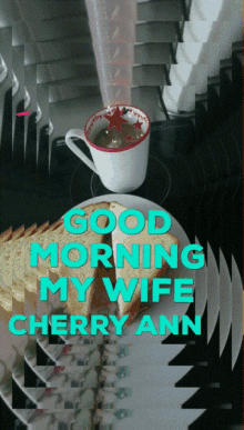 Good Morning My Wife Cherry Ann GIF - Good Morning My Wife Cherry Ann Ily GIFs