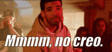 Drake Mordiendose Los Labios GIF - Mmm No Hoy No No Creo GIFs