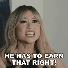 He Has To Earn That Right Naomi GIF - He Has To Earn That Right Naomi Porter Duong GIFs