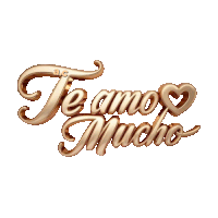 a gold lettering that says te amo mucho with a heart
