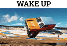 Wreckfest Wake Up GIF - Wreckfest Wake Up Its The First Of The Month GIFs