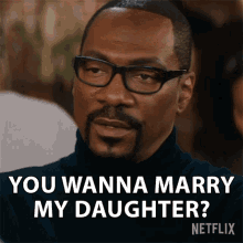 You Wanna Marry My Daughter Akbar GIF - You Wanna Marry My Daughter Akbar You People GIFs