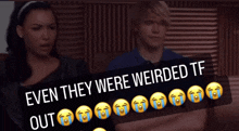 Even They Were Weirded Out Gleelesbian GIF - Even They Were Weirded Out Gleelesbian GIFs