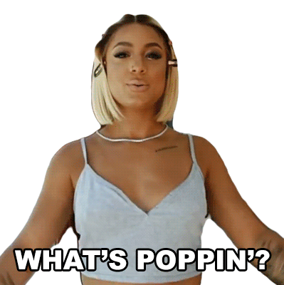 Whats Poppin Dani Leigh Sticker - Whats Poppin Dani Leigh Whats Going On Stickers