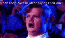 when they leave kc after playing their dues wow woah mouth power shocked when they leave kc after playing their dues wow woah mouth power shocked