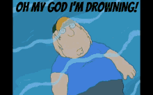 Chris Griffin Drowning Oh My God Family Guy Water Reflection GIF - Chris Griffin Drowning Oh My God Family Guy Water Reflection GIFs