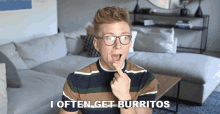 I Often Get Burritos Food Lover GIF