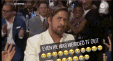 Ryan Gosling Even He Was Weirded Tf Out GIF
