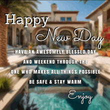 a picture of a house with the words happy new day on it