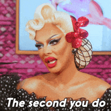 The Second You Do Raven GIF - The Second You Do Raven Rupauls Drag Race All Stars GIFs