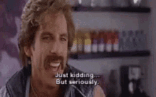 Just Kidding But Seriously GIF - Just Kidding But Seriously Dodgeball GIFs