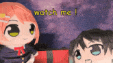 two stuffed dolls are standing next to each other with the words watch me written on the bottom