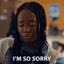 a woman says i 'm so sorry in a netflix advertisement