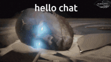 a screenshot of a video game with the words hello chat at the top