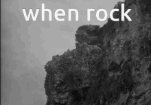 When Rock Ahh GIF - When Rock Ahh Dead GIFs