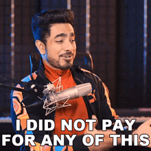 I Did Not Pay For Any Of This Unmesh Dinda GIF