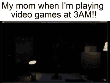 Video Games 3am GIF - Video Games 3am Mom GIFs