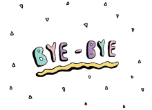 Bye Bye Good Bye GIF - Bye Bye Good Bye Animated Text GIFs