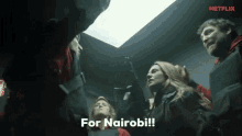 For Nairobi Nairobi GIF - For Nairobi Nairobi Money Heist GIFs