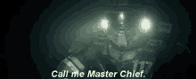 Halo Call Me Master Chief GIF - Halo Call Me Master Chief Master Chief GIFs