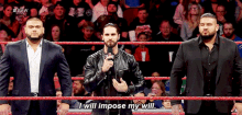 seth rollins colby lopez wwe wrestler i will impose my will