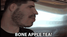 Bone Apple Tea Bon Appetit GIF