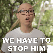 We Have To Stop Him Chris Cantada GIF - We Have To Stop Him Chris Cantada Chris Cantada Force GIFs