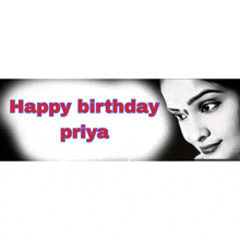 Happy Birthday Priya Priya GIF - Happy Birthday Priya Priya GIFs