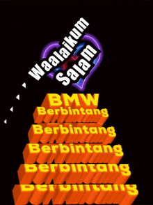 a sign that says waalaikum salam bmw berbintang berbintang berbintang berbintang berbintang