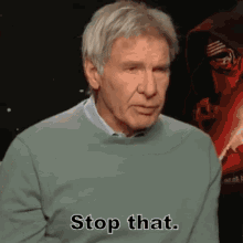 Stop That Harrison Ford GIF - Stop That Harrison Ford Dont Do That GIFs