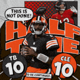 Cleveland Browns (10) Vs. Tampa Bay Buccaneers (10) Half-time Break GIF - Nfl National Football League Football League GIFs