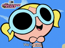 We'Re Cool Bubbles GIF - We'Re Cool Bubbles The Powerpuff Girls GIFs
