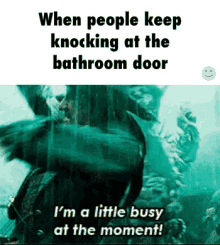 Busy At The Moment Knocking Bathroom GIF - Busy At The Moment Knocking Bathroom In The Bathroom GIFs