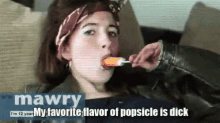 Favorite Popsicle Dick GIF - Favorite Popsicle Dick Mawry GIFs