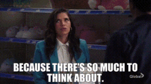 Superstore Amy Sosa GIF - Superstore Amy Sosa Because Theres So Much To Think About GIFs