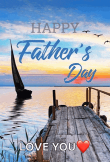 a happy father 's day card with a dock and a sailboat in the water