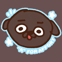 a sticker with a brown dog and the words " a " for effort