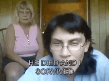 a man wearing glasses says he died and i survived